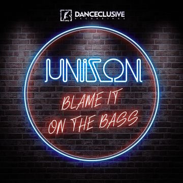DCL108 Unizon - Blame It on the Bass